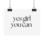 Poster small - yes girl white