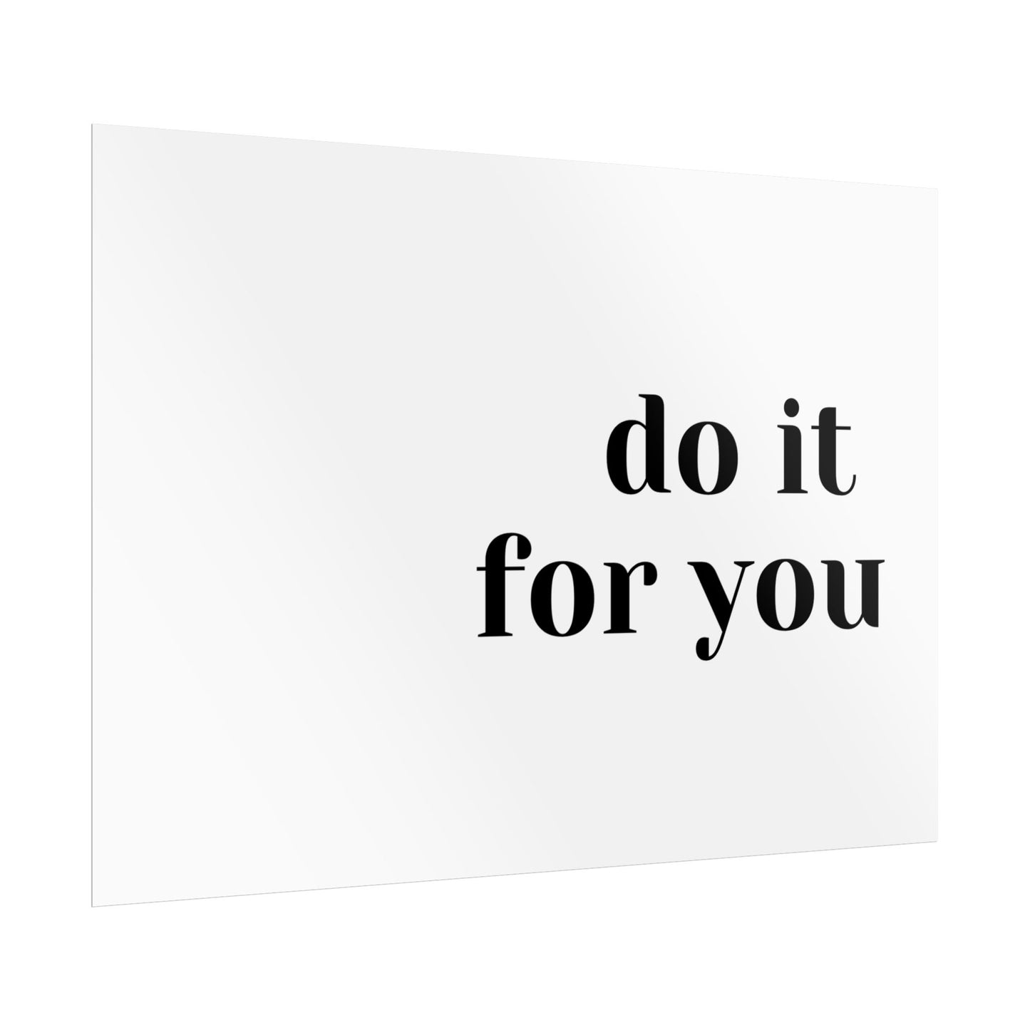 Poster small - do it for you white