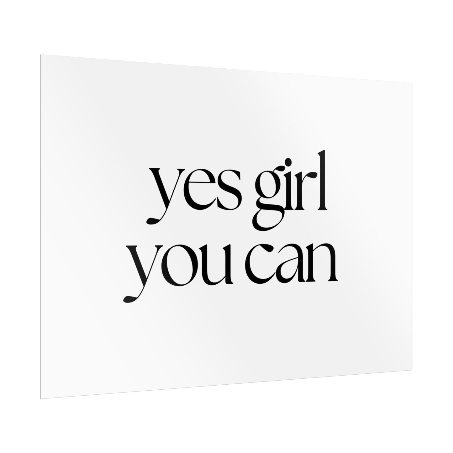 Poster small - yes girl white