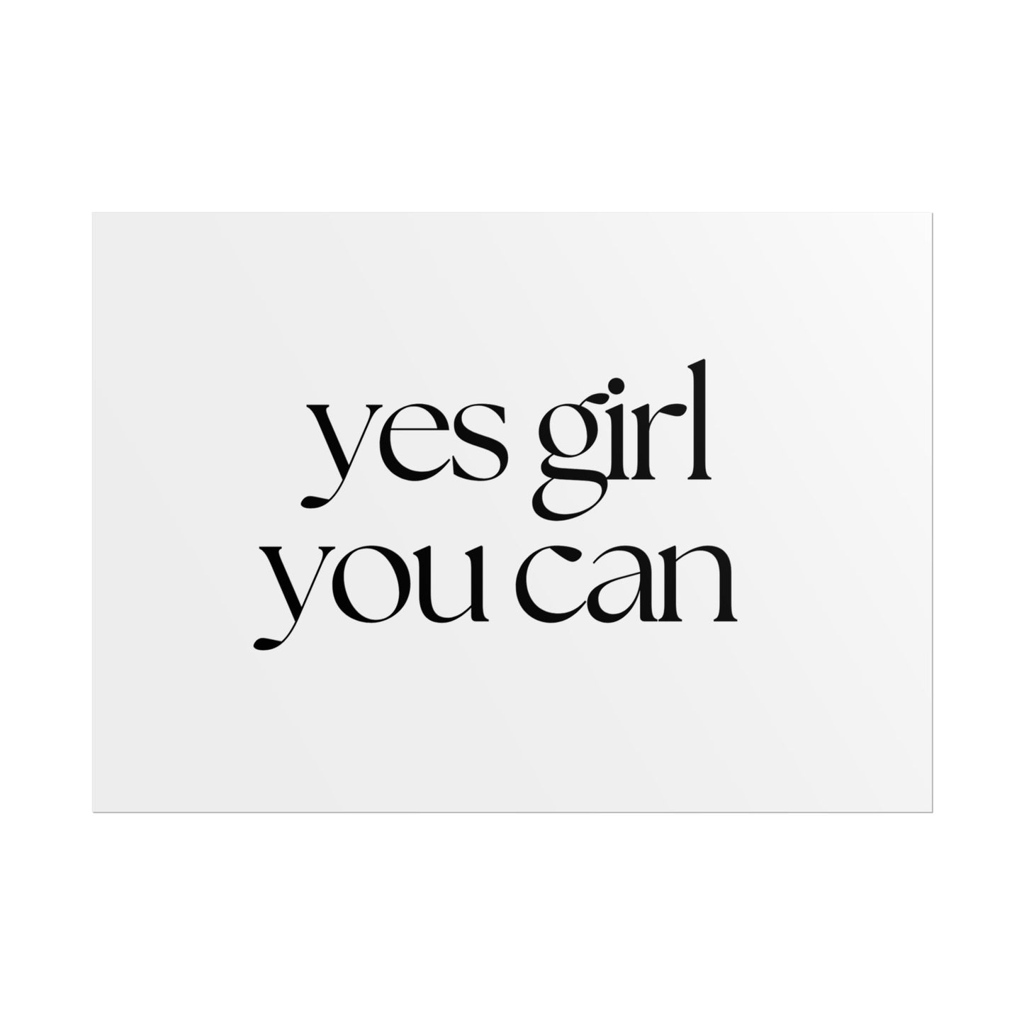 Poster small - yes girl white